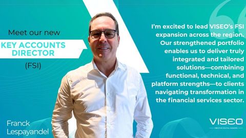 VISEO ASIA Strengthens FSI Focus with Appointment of Franck Lespayandel as Key Accounts Director