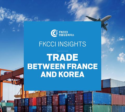 Top Figures on Trade between France and Korea Top Figures on Trade between France and Korea