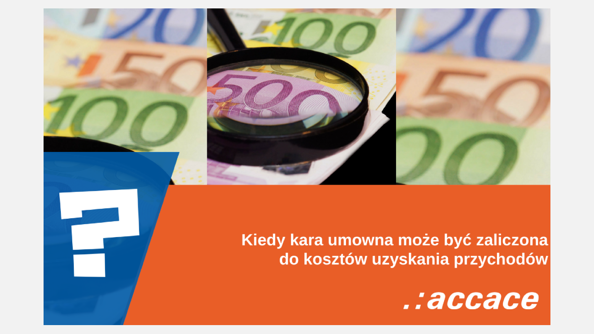 2017-06-16_Kiedy-kara-umowna-może-być-zaliczona-do-kosztów-przychodów-1024x640