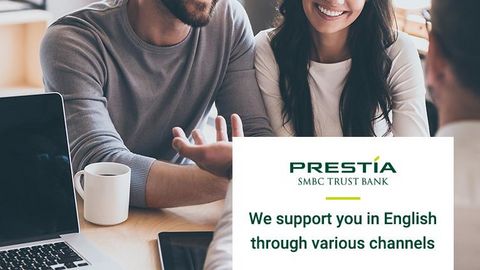 SMBC Trust Bank -PRESTIA- Offering comprehensive English support for international residents in Japan SMBC Trust Bank -PRESTIA- Offering comprehensive English support for international residents in Japan