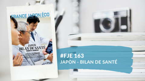 Le numéro du magazine France Japon Éco 163 est disponible ! Le numéro du magazine France Japon Éco 163 est disponible !