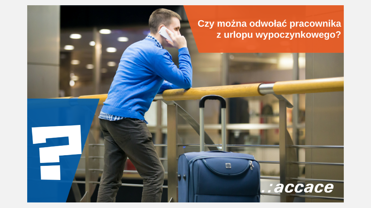 Czy-można-odwołać-pracownika-z-urlopu-1024x640