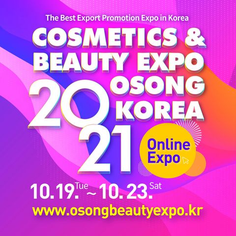 Cosmetics & Beauty Expo, Osong Korea, invites buyers to their second online edition in October 2021 Cosmetics & Beauty Expo, Osong Korea, invites buyers to their second online edition in October 2021