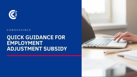 Quick Guidance for Employment Adjustment Subsidy Quick Guidance for Employment Adjustment Subsidy