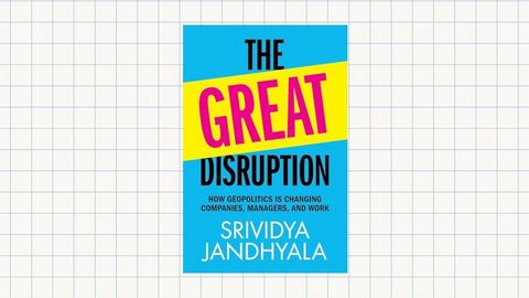 How Geopolitics is Changing Companies, Managers, and Work