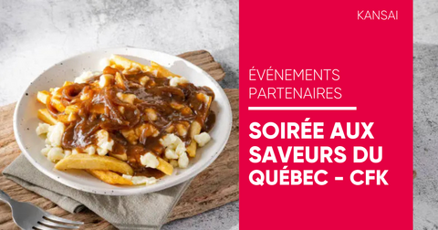 Soirée aux saveurs du Québec Soirée aux saveurs du Québec