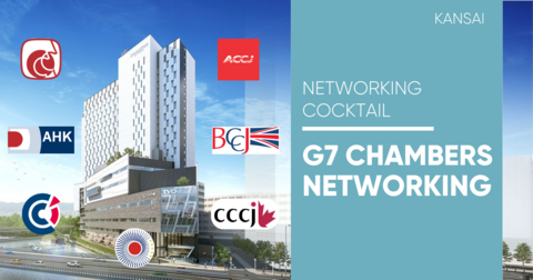 Networking des Chambres de commerce du G7 au Kansai Networking des Chambres de commerce du G7 au Kansai