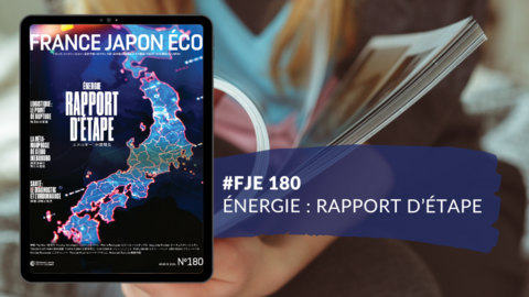 Le numéro du magazine France Japon Éco 180 est disponible Le numéro du magazine France Japon Éco 180 est disponible