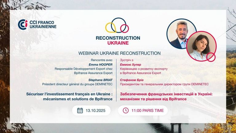 REPLAY | WEBINAIRE : SÉCURISER L’INVESTISSEMENT FRANÇAIS EN UKRAINE