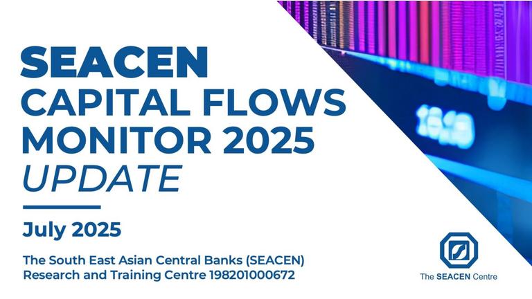 Banque de France: SEACEN Capital Flows Monitor 2025 Update