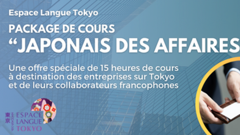 Apprenez les bases du « japonais des affaires » avec Espace Langue Tokyo
