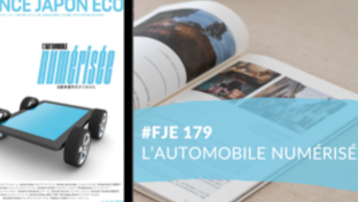 Le numéro du magazine France Japon Éco 179 est disponible