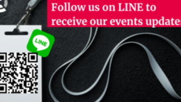 Follow us on LINE to receive our events updates!