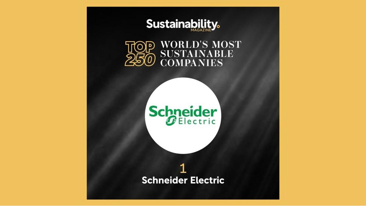 Schneider Electric Ranked #1 on Sustainability Magazine’s Top 250 Sustainability Companies 2025 List