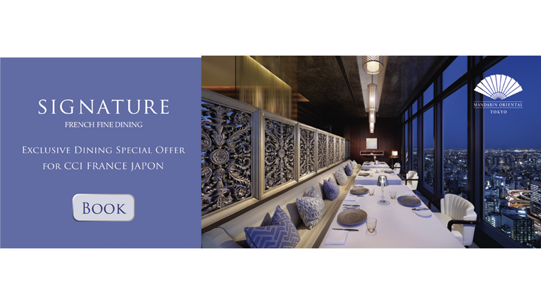 Special offer for CCIFJ members - Exclusive Dining Special at Mandarin Oriental, Tokyo