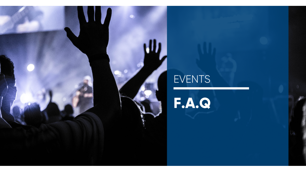 FAQ - Events FAQ - Events