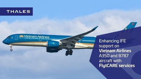 La CCI France-Vietnam félicite Thales pour le renouvellement de son support IFE à Vietnam Airlines.