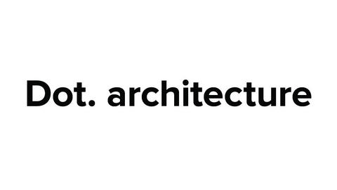DOT. ARCHITECTURE 