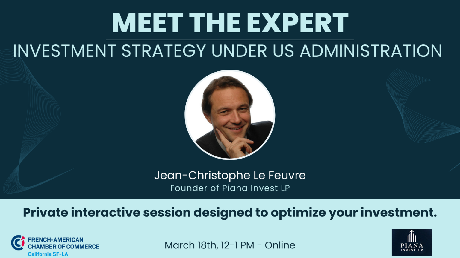 Meet The Expert - Investment Strategy Under US Administration | FACC  California