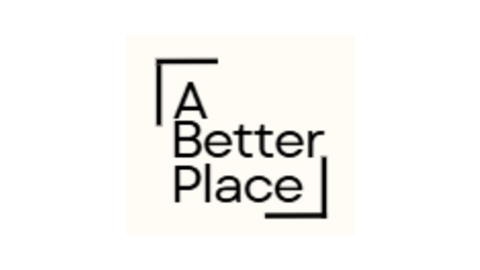 A BETTER PLACE