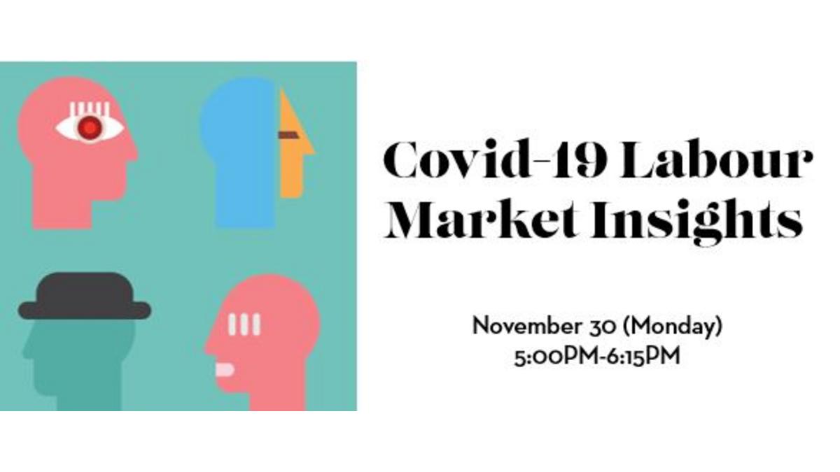 COVID-19 Labor Market Insights COVID-19 Labor Market Insights