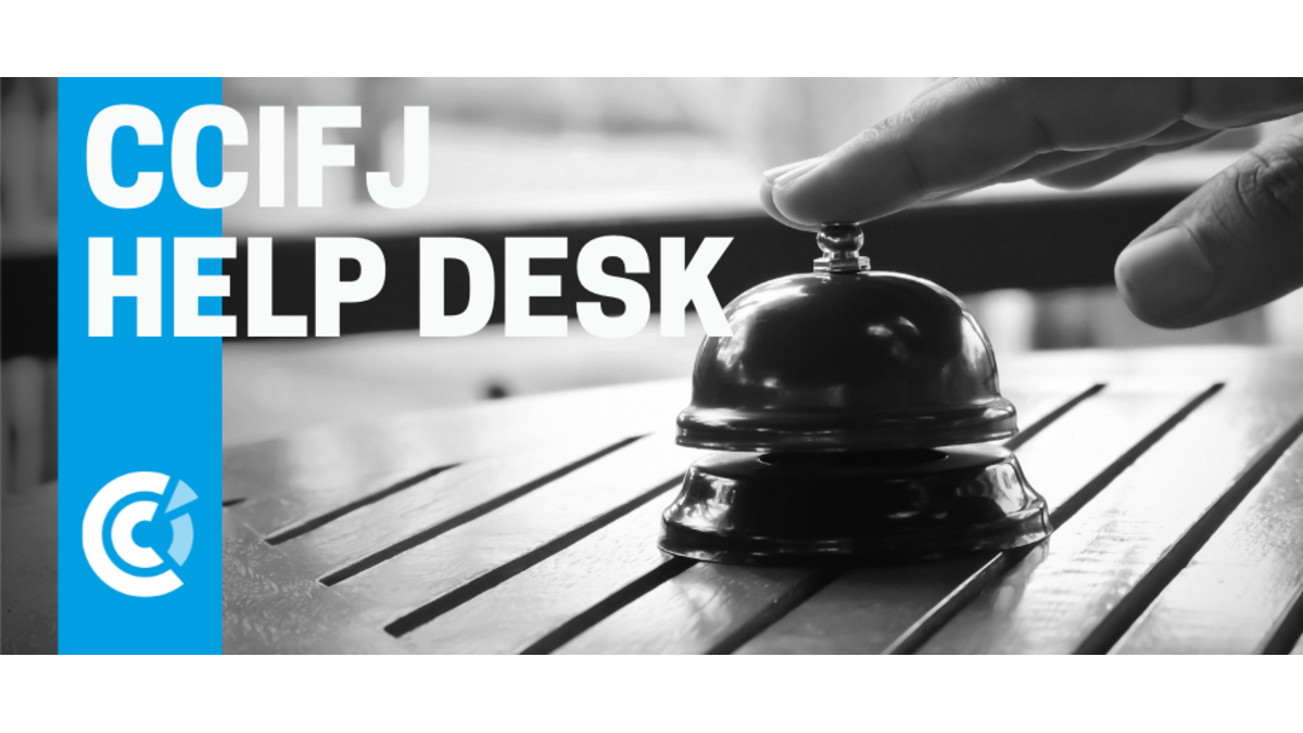 CCIFJ Help Desk: a platform to our members
