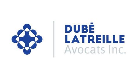 DUBÉ LATREILLE AVOCATS INC.