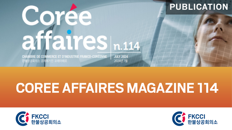 FKCCI Magazine Corée Affaires 114 Deep Tech
