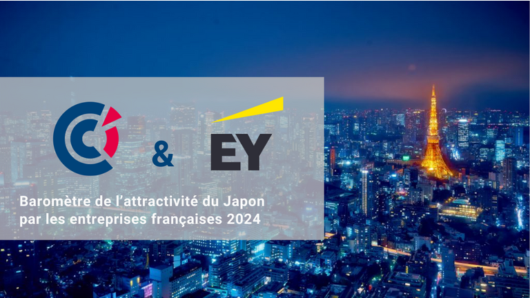 EY x CCIFJ : Résultats du Baromètre sur l’attractivité du Japon pour les entreprises françaises