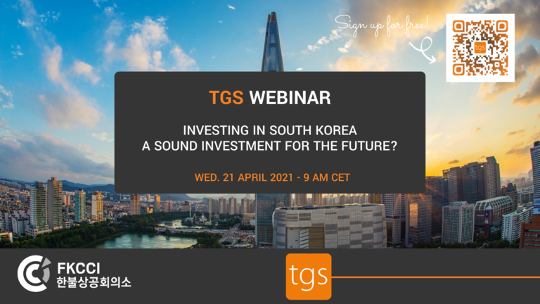 [TGS - FKCCI Webinar] South Korea: a sound investment for the future?