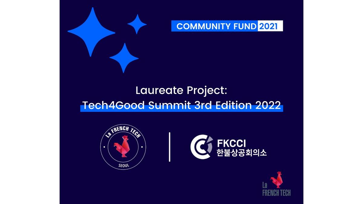 FKCCI and French Tech Community Seoul laureates of the French Tech community fund 2021! FKCCI and French Tech Community Seoul laureates of the French Tech community fund 2021!