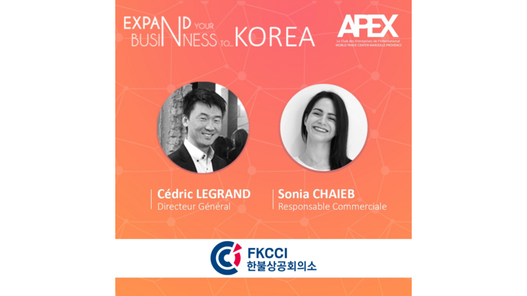 [Webinaire] Expand your business to Korea! Nos experts de la Chambre de Commerce et d'Industrie franco-coréenne vous présentent les opportunités du marché coréen pour votre stratégie à l'export