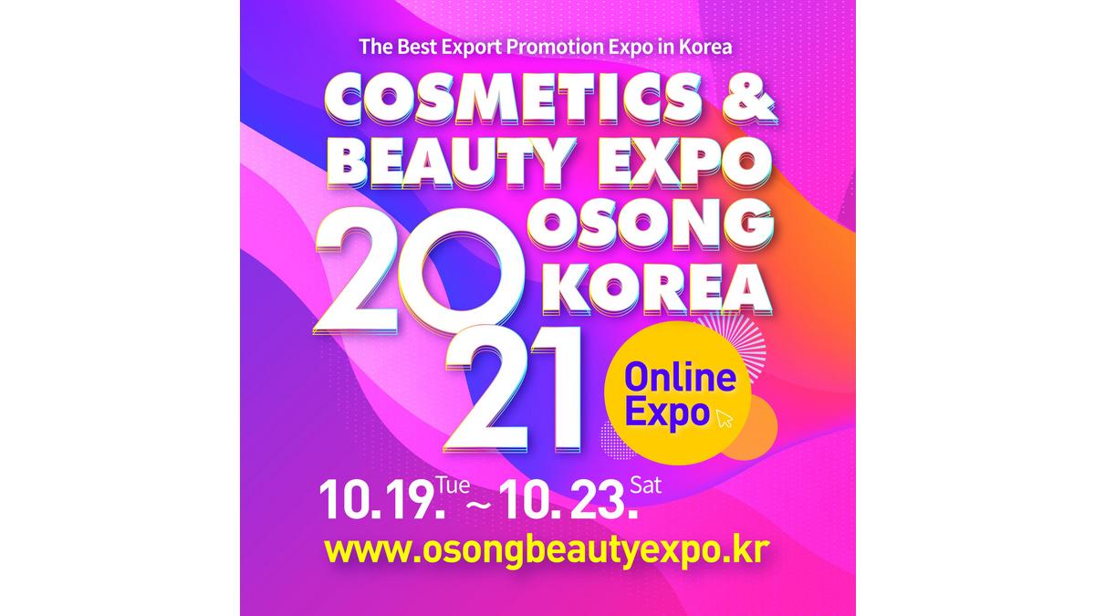 Cosmetics & Beauty Expo, Osong Korea, invites buyers to their second online edition in October 2021