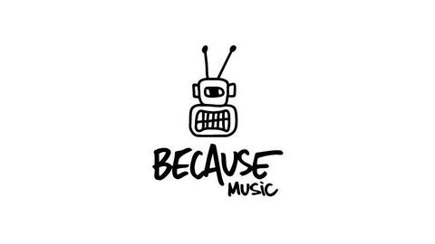 BECAUSE MUSIC
