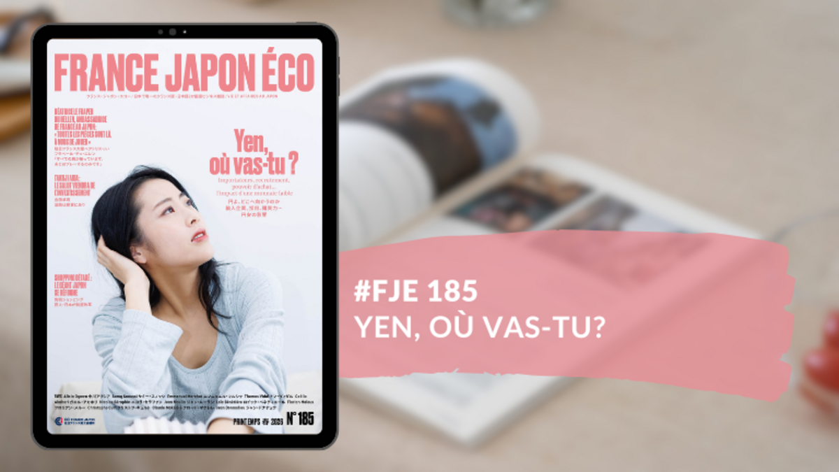 Le numéro du magazine France Japon Éco 185 est disponible