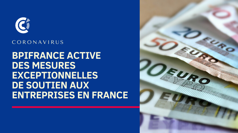 Bpifrance active des mesures exceptionnelles de soutien aux entreprises en France