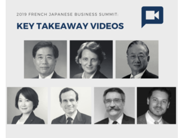2019 French Japanese Business Summit: Key Takeaway Videos - part 2