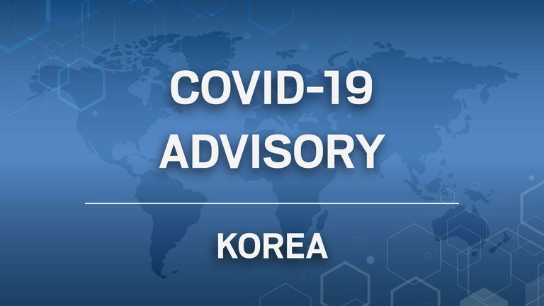 Status of Covid-19 in Korea - Corona Virus - FKCCI - Advisory