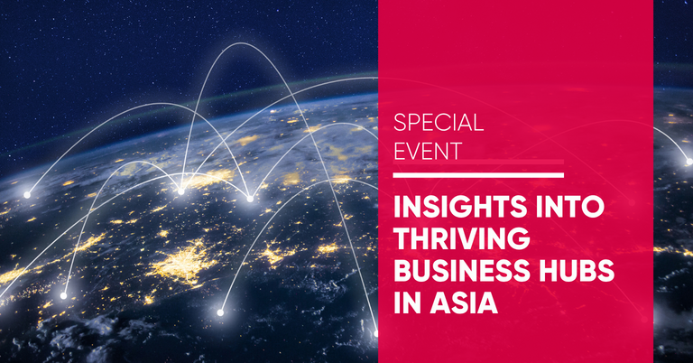 Insights into Thriving Business Hubs in Asia