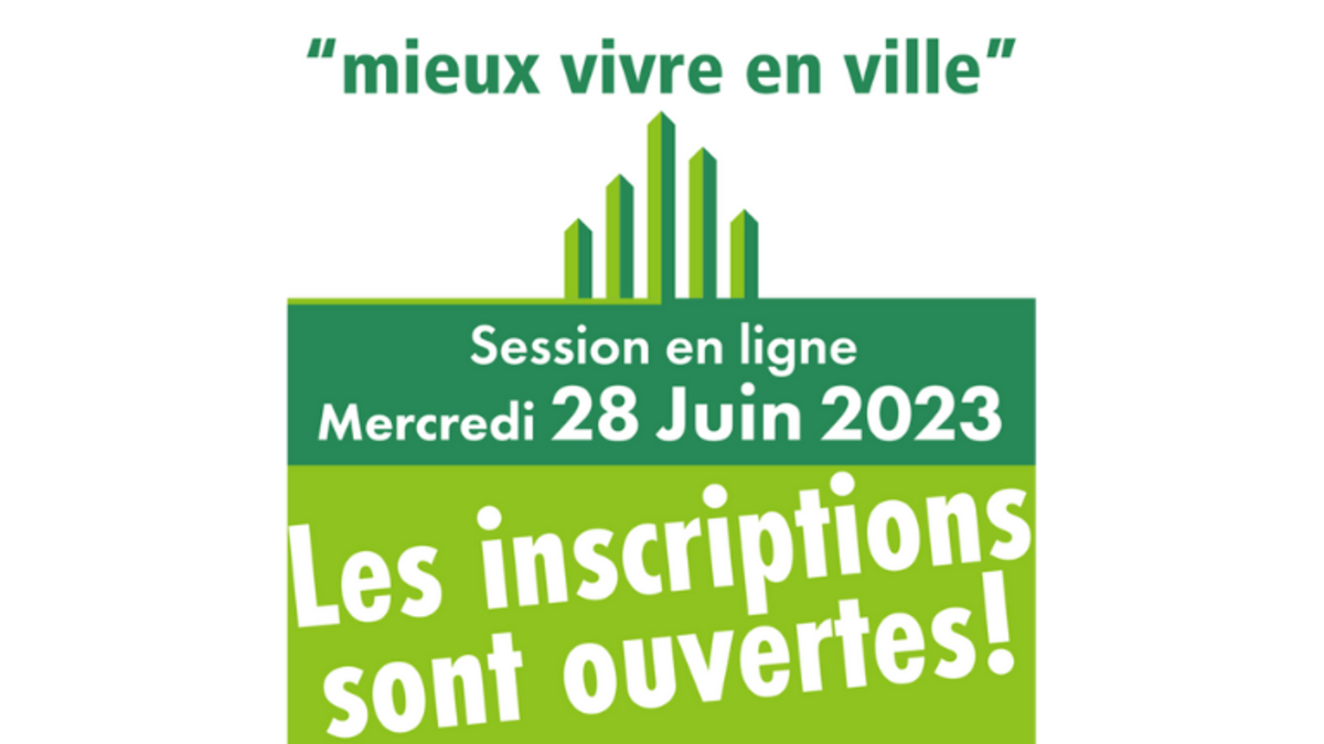 Colloque en ligne MIEUX VIVRE EN VILLE 2023