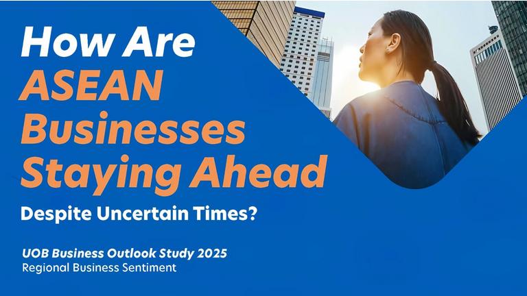 UOB Business Outlook Study 2025 (Regional): Tariff pressures test optimism in ASEAN and Greater China
