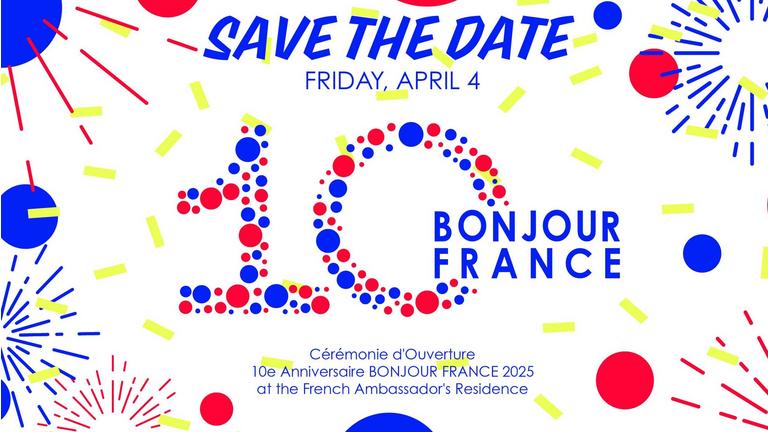 Cérémonie d'Ouverture du 10e Anniversaire de BONJOUR FRANCE 2025 à la Résidence de l'Ambassadeur de France