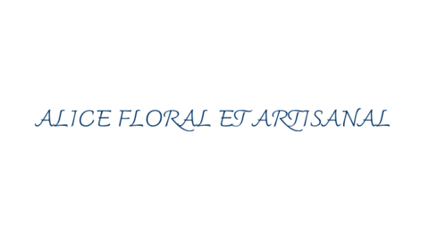 ALICE FLORAL ET ARTISANAL