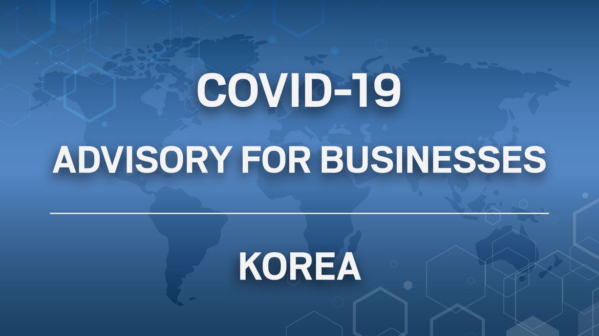 Status of Covid-19 in Korea - Corona Virus - FKCCI - Advisory