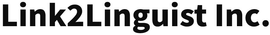 LINK2LINGUIST INC.