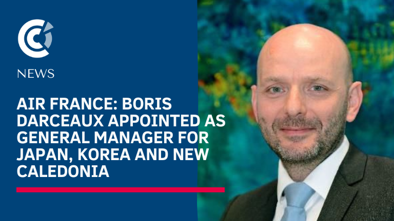 Air France: Boris Darceaux appointed as General Manager for Japan, Korea and New Caledonia