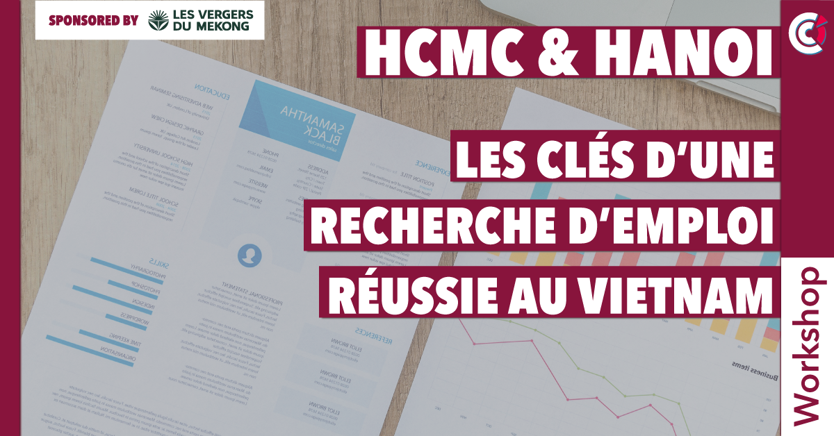 Bannière CCIFV événement Les clés d'une recherche d'emploi réussie au Vietnam