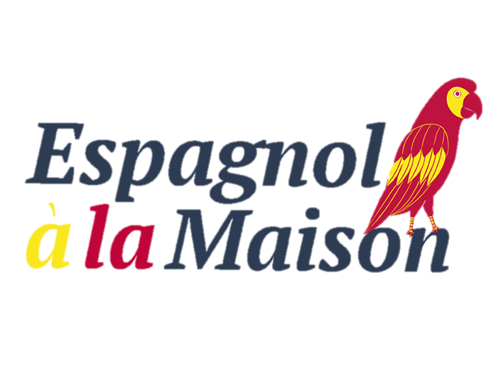 ESPAGNOL A LA MAISON