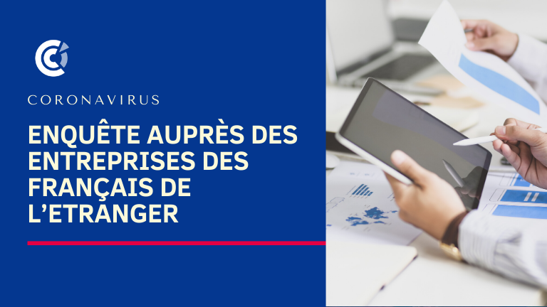 Enquête auprès des Entreprises des Français de l’Etranger Enquête auprès des Entreprises des Français de l’Etranger
