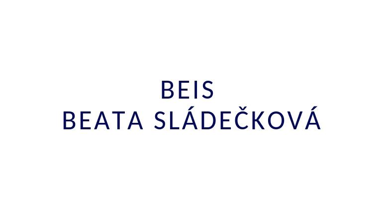 BEIS - BEATA SLÁDEČKOVÁ